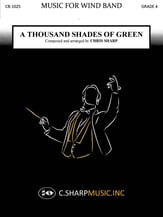 A Thousand Shades of Green Concert Band sheet music cover